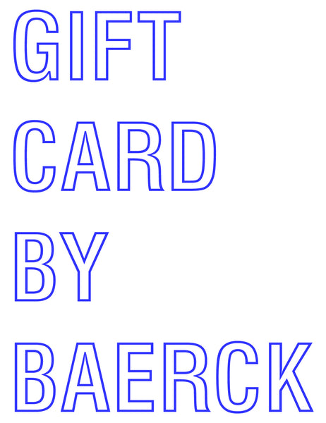 BAERCK Gift Card